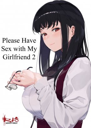 BOKU NO KANOJO TO SEX SHITE KUDASAI 2 | PLEASE HAVE SEX WITH MY GIRLFRIEND 2