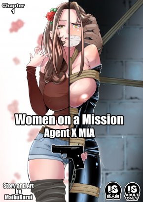 WOMEN ON A MISSION CHAPTER 1: AGENT X MIA