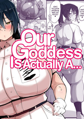 OUR GODDESS IS ACTUALLY A... | BOKURA NO MEGAMI SAMA WA...