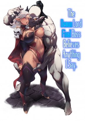 THE DEMON LORD FINAL BOSS BELIEVES ANYTHING I SAY. | NANI O ITTE MO SHINJICHAU LAST BOSS MAOU-SAMA