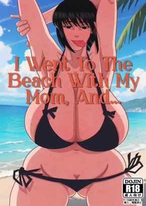 I WENT TO THE BEACH WITH MY MOM, AND... | KAA-CHAN TO UMI NI KITARA...