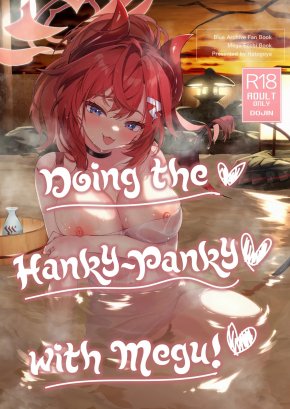 DOING THE HANKY-PANKY WITH MEGU! | MEGU TO IIKOTO IKENAIKOTO