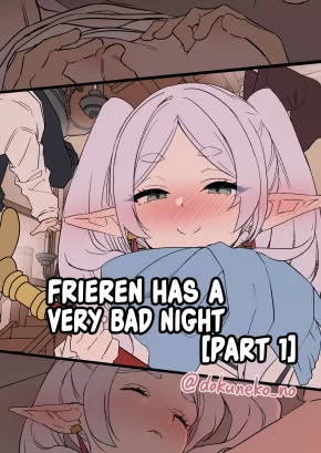 FRIEREN HAS A VERY BAD NIGHT [PART 1] | FRIEREN NI WARUI KOTO O SURU HANASHI "ZENPEN"