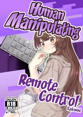 HUMAN MANIPULATING REMOTE CONTROL | NINGEN SOUSA REMOCON