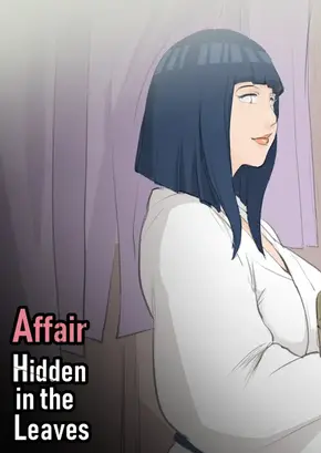 AFFAIR HIDDEN IN THE LEAVES