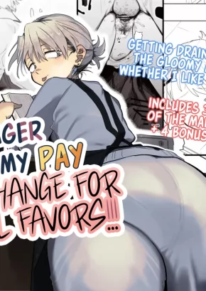 MY MANAGER DOCKS MY PAY IN EXCHANGE FOR SEXUAL FAVORS!!! | TENCHOU GA ECCHI NA KOTO TO HIKIKAE NI KYURYOU O KEZURI NI KURU!!