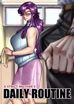 A STRICT MOTHER'S DAILY ROUTINE