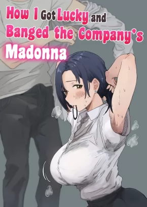 HOW I GOT LUCKY AND BANGED THE COMPANY'S MADONNA | KAISHA NO MADONNA TO LUCKY DE YARETA HANASHI