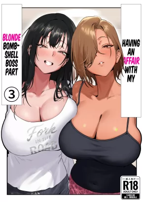 HAVING AN AFFAIR WITH MY BLONDE BOMBSHELL BOSS PART 3 | ONNA GYARU JOUSHI TO FURIN SURU HANASHI 3
