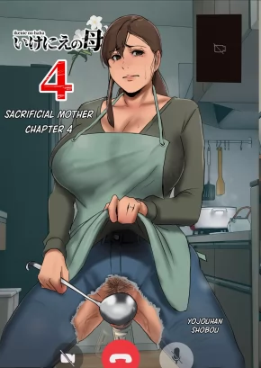 SACRIFICIAL MOTHER CHAPTER 4 | IKENIE NO HAHA DAI 4-WA