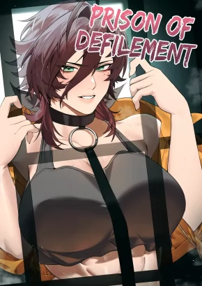 PRISON OF DEFILEMENT  | RYOUJOKU KANGOKU