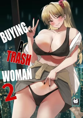 BUYING A TRASH WOMAN 2 | KUZU ONNA O KAU 2
