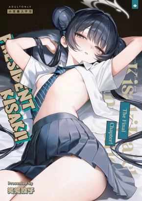 PRESIDENT KISAKI! THE FINAL CHAPTER! | KISAKI KAICHOU! KANKETSU HEN! DESU!!
